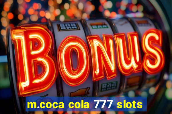 m.coca cola 777 slots